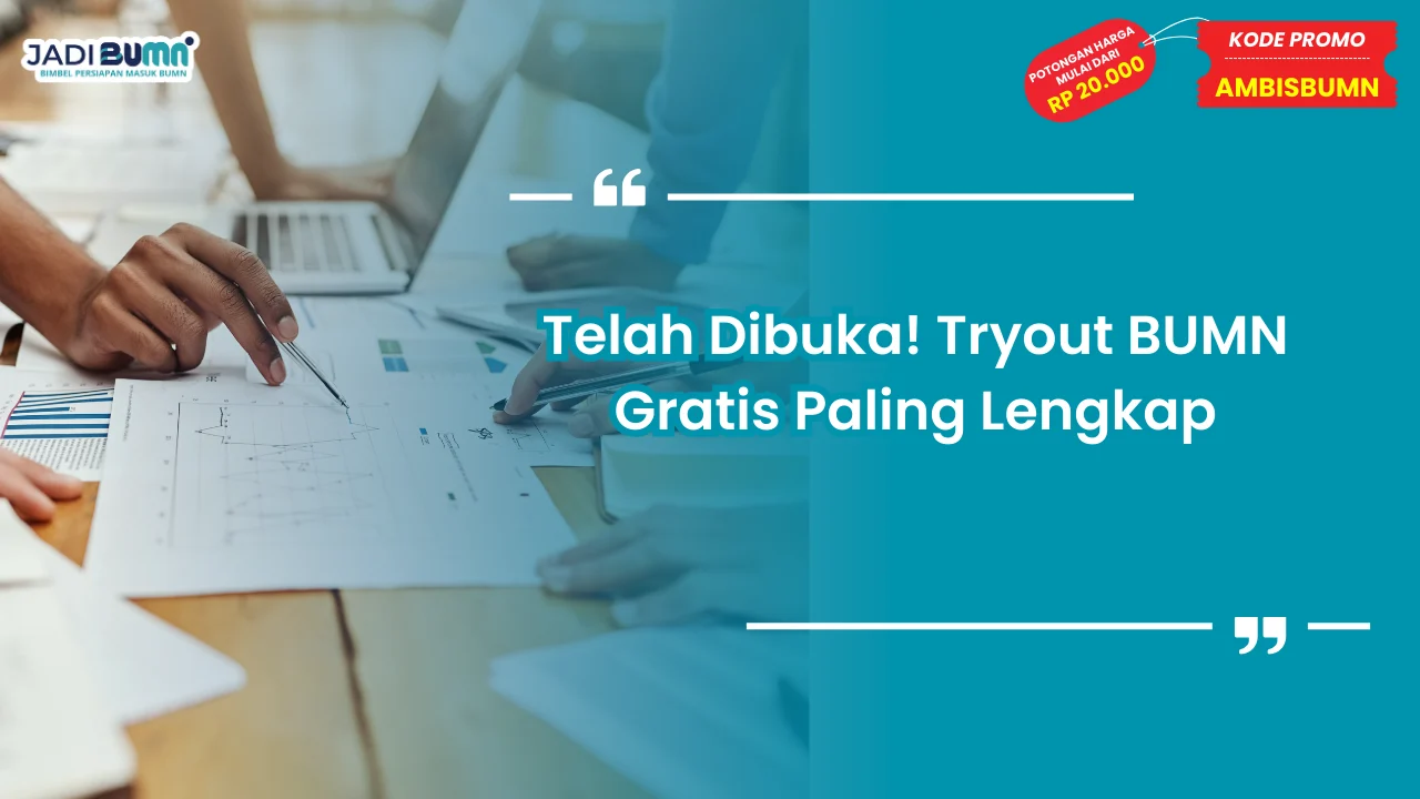 Tryout BUMN Gratis