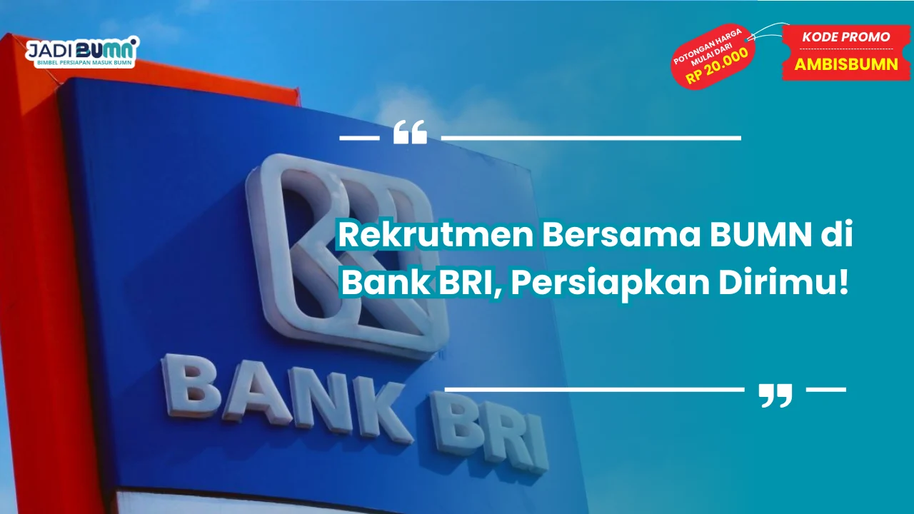 Rekrutmen Bersama BUMN BRI