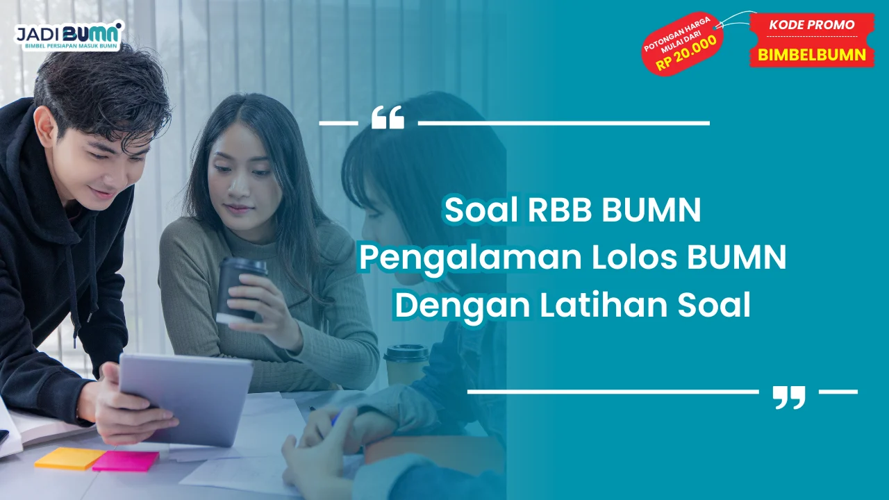 Soal RBB BUMN Pengalaman