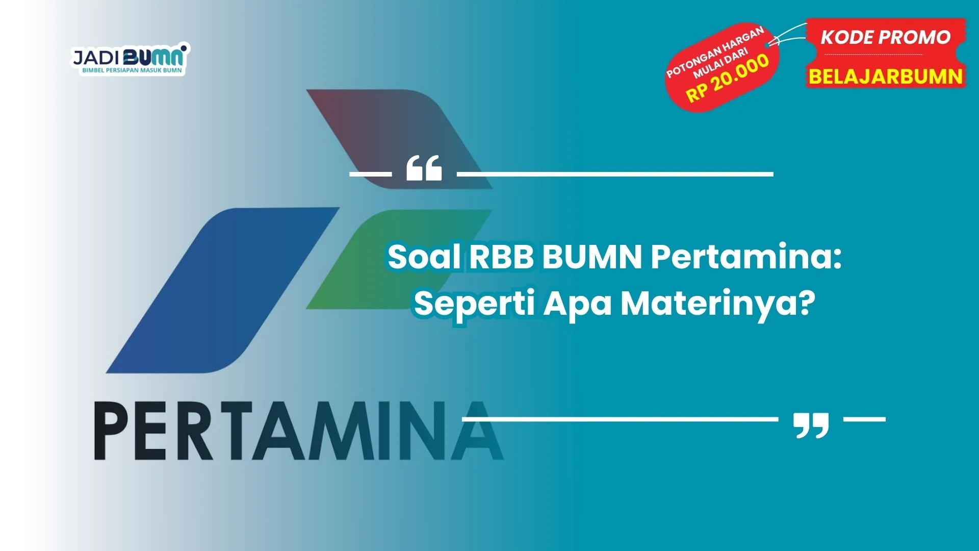 Soal RBB BUMN Pertamina