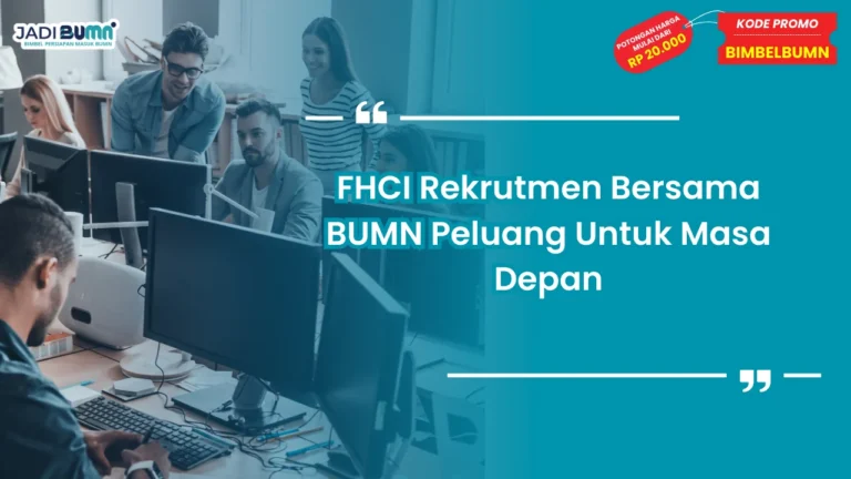 FHCI Rekrutmen Bersama BUMN