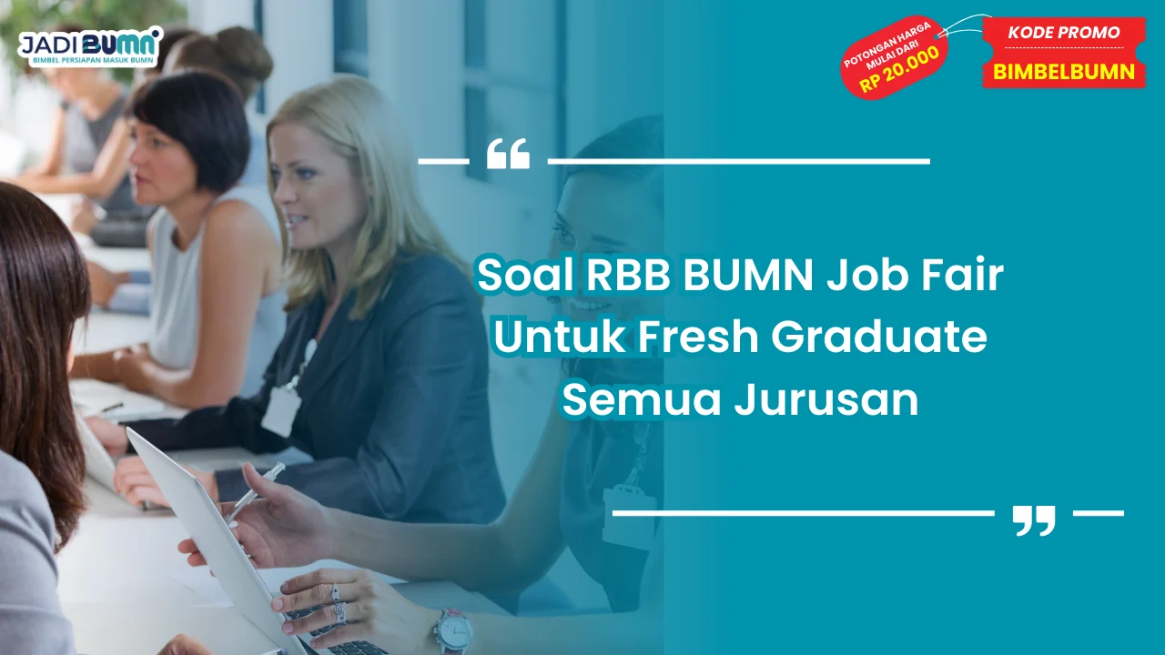 Soal RBB BUMN Job Fair