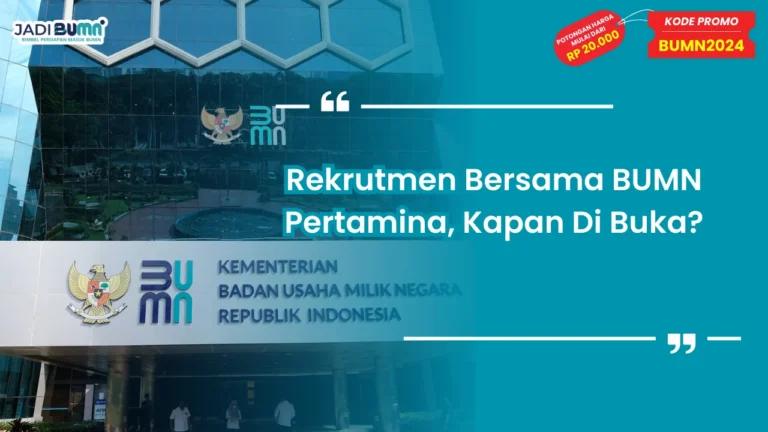 Rekrutmen Bersama BUMN Pertamina