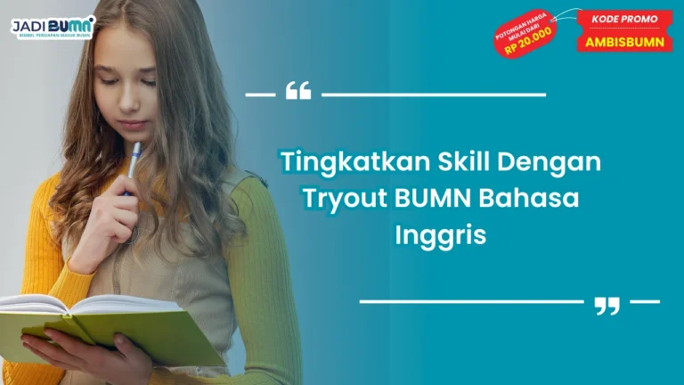 Tryout BUMN Bahasa Inggris
