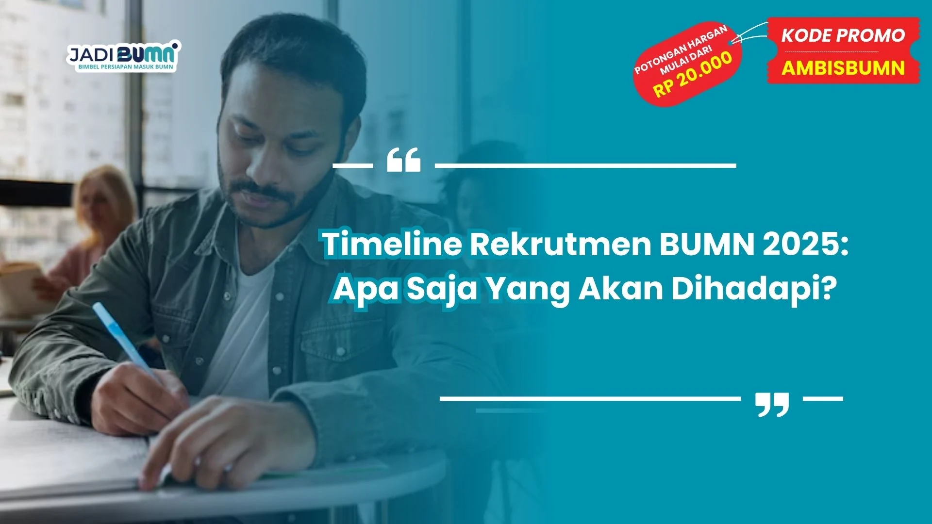 Timeline Rekrutmen BUMN 2025