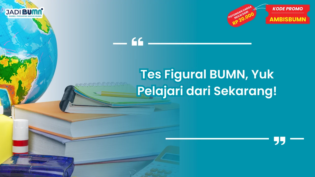 Tes Figural BUMN