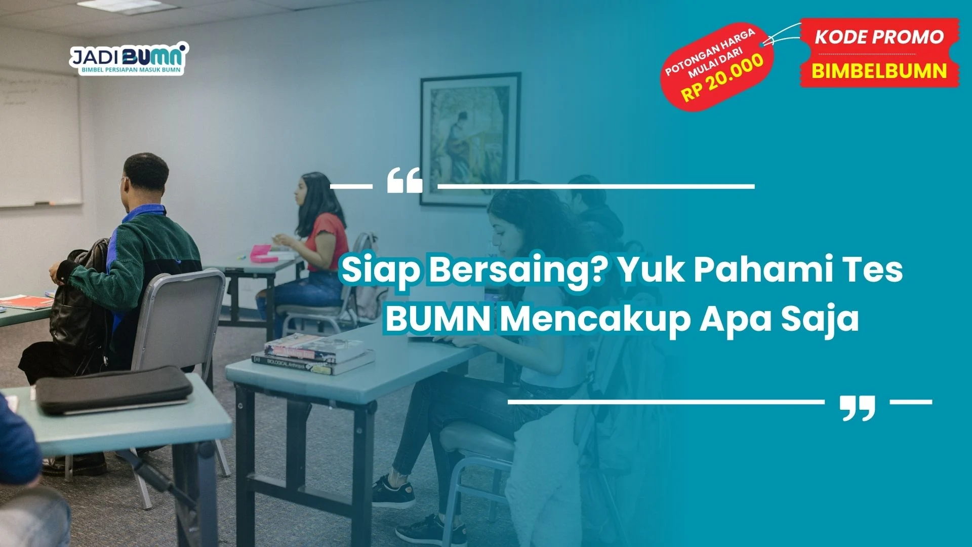 Tes bumn mencakup apa saja