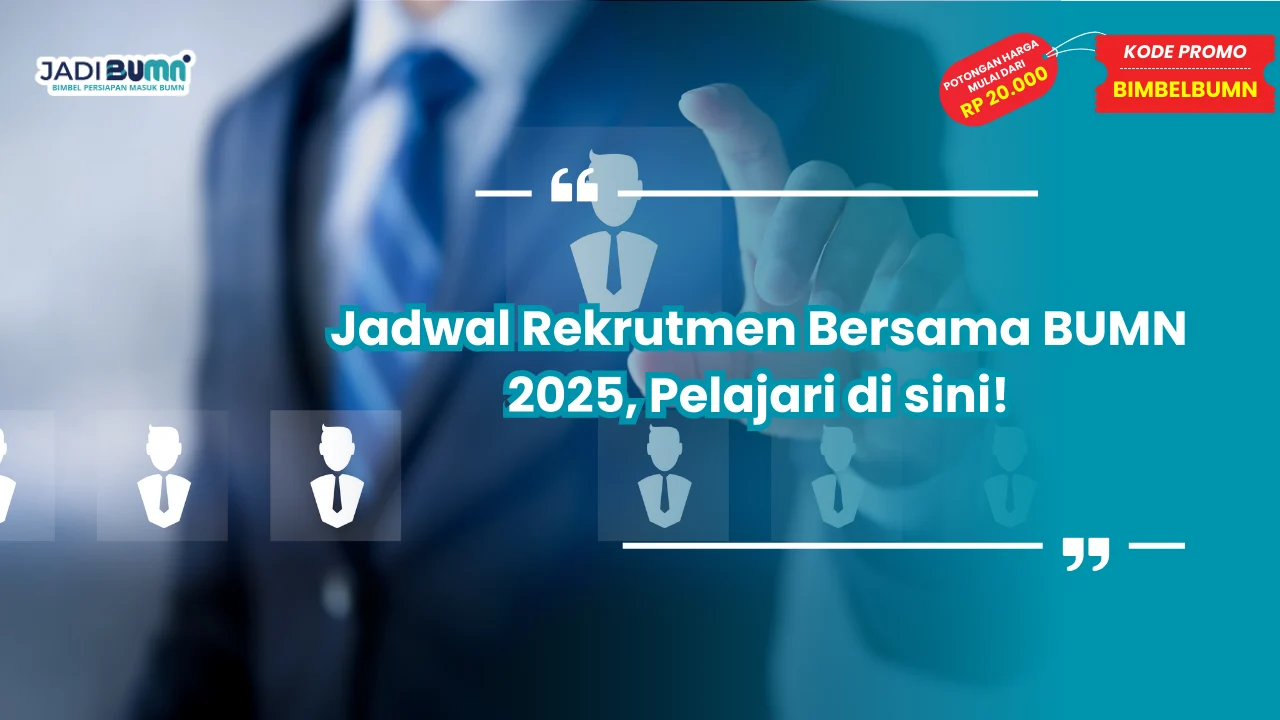 Jadwal Rekrutmen Bersama BUMN