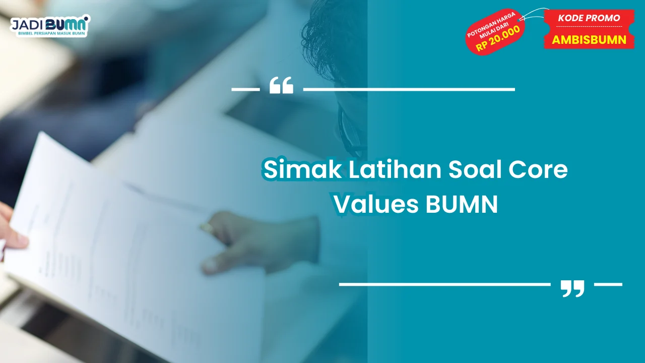 Latihan Soal Core Values BUMN