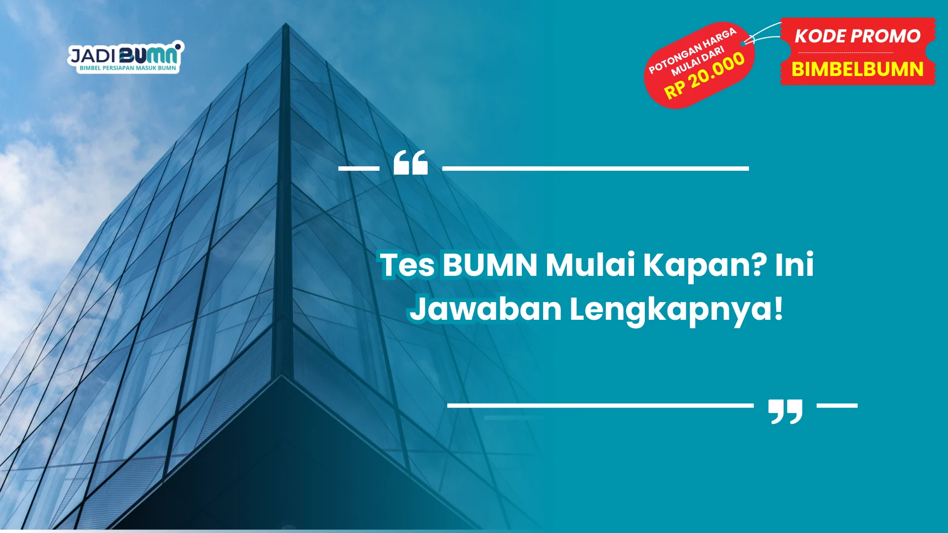 Tes BUMN Mulai Kapan