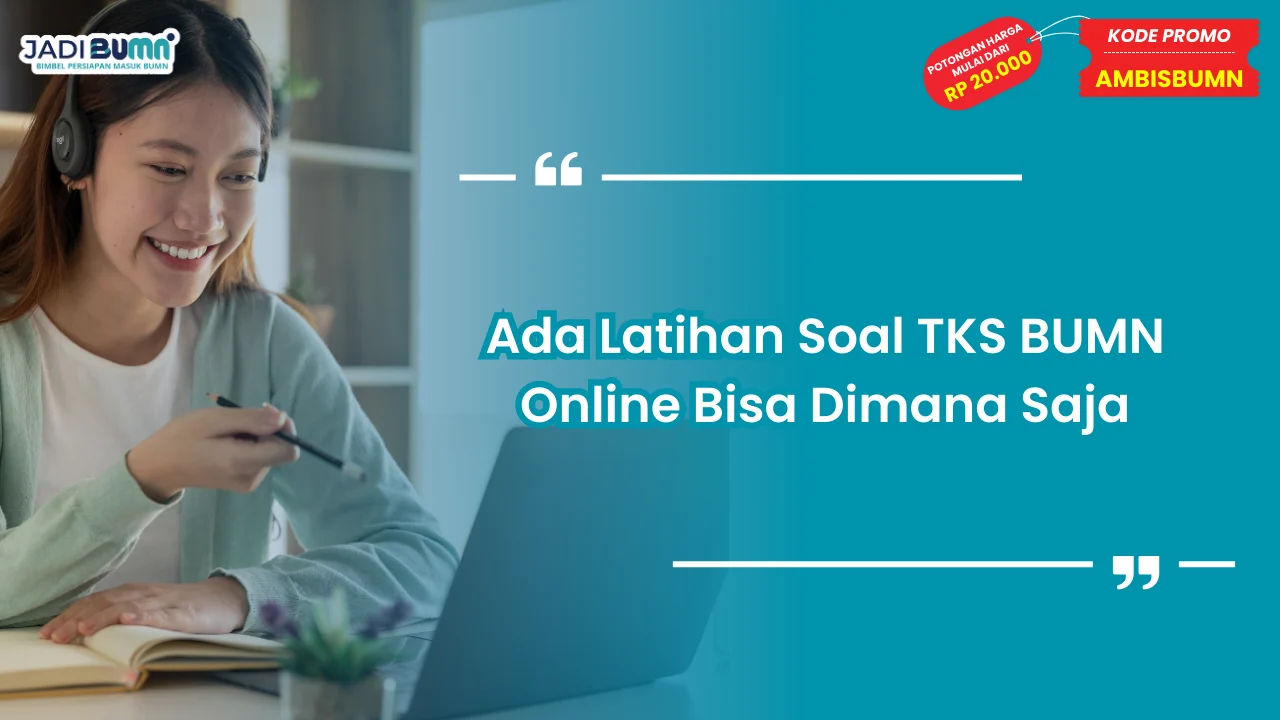 Latihan Soal TKS BUMN Online