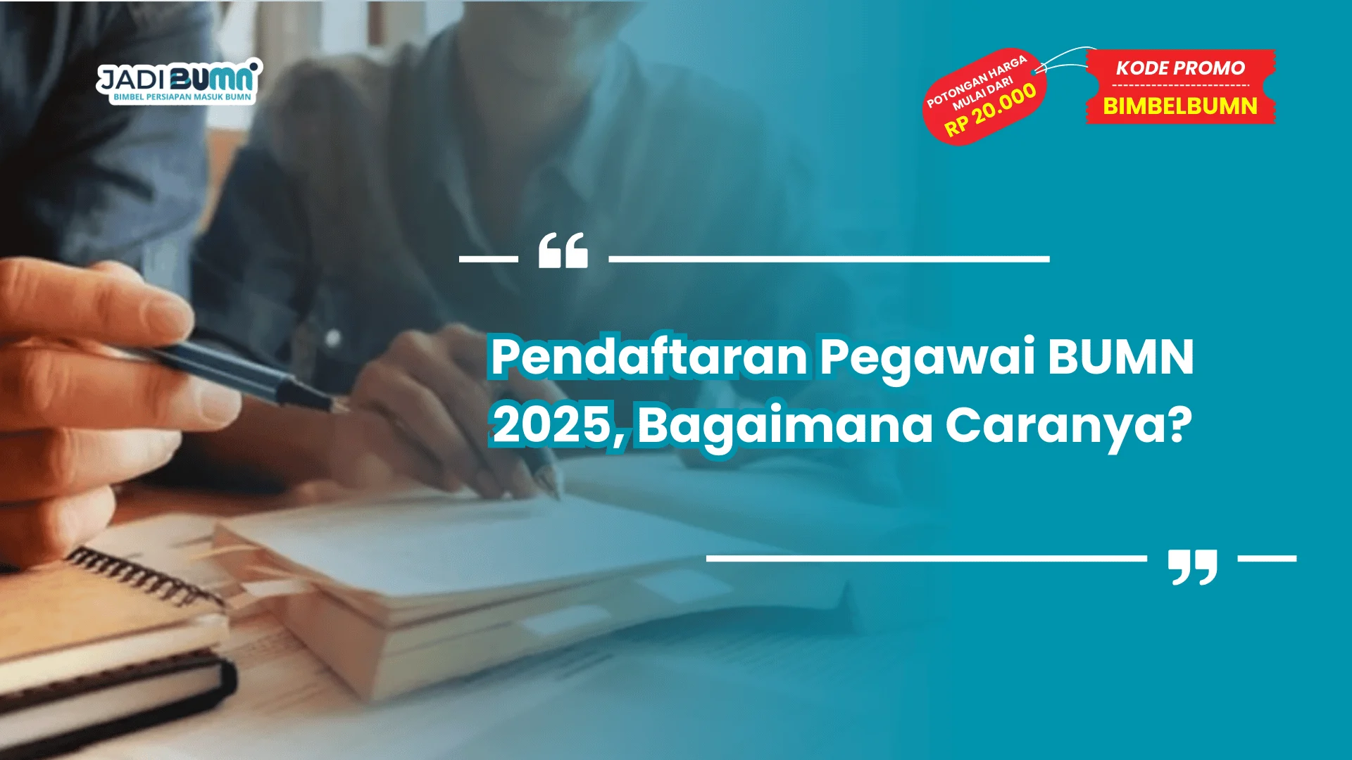 Pendaftaran Pegawai BUMN 2025, Bagaimana Caranya?