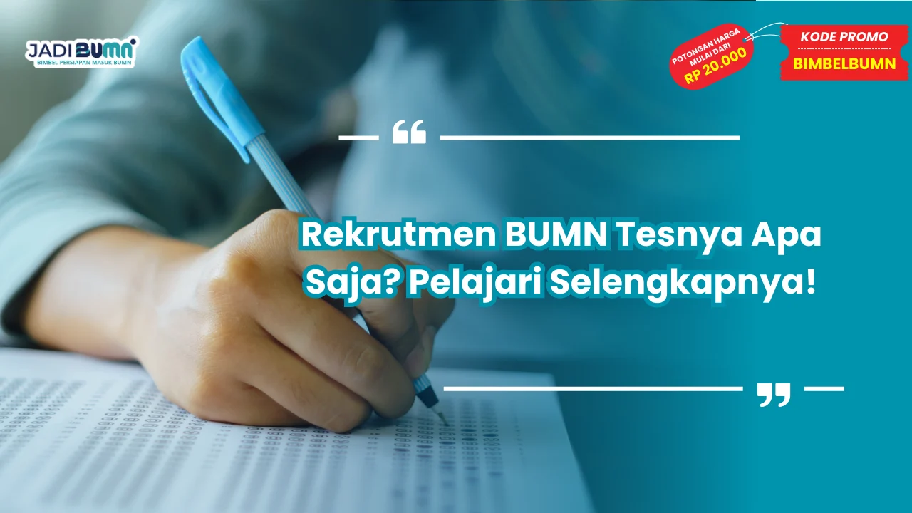 BUMN Tesnya Apa Saja