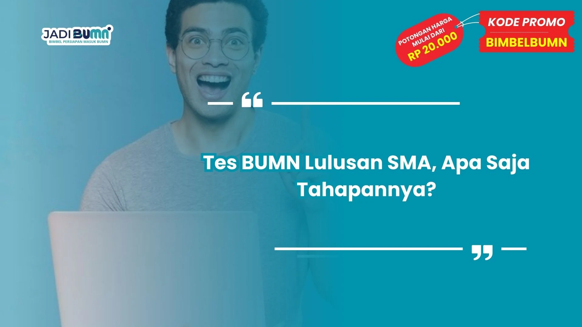 tes BUMN lulusan SMA