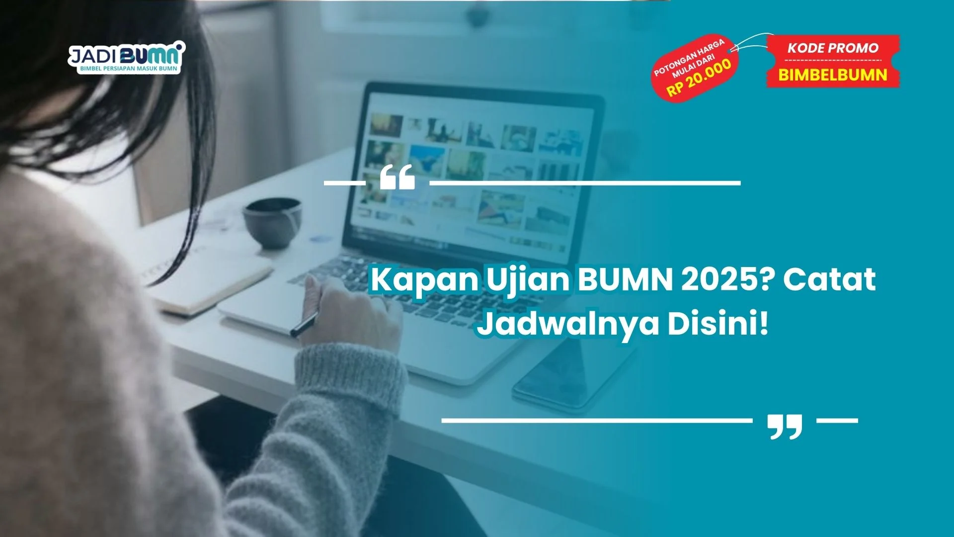 kapan ujian BUMN 2025