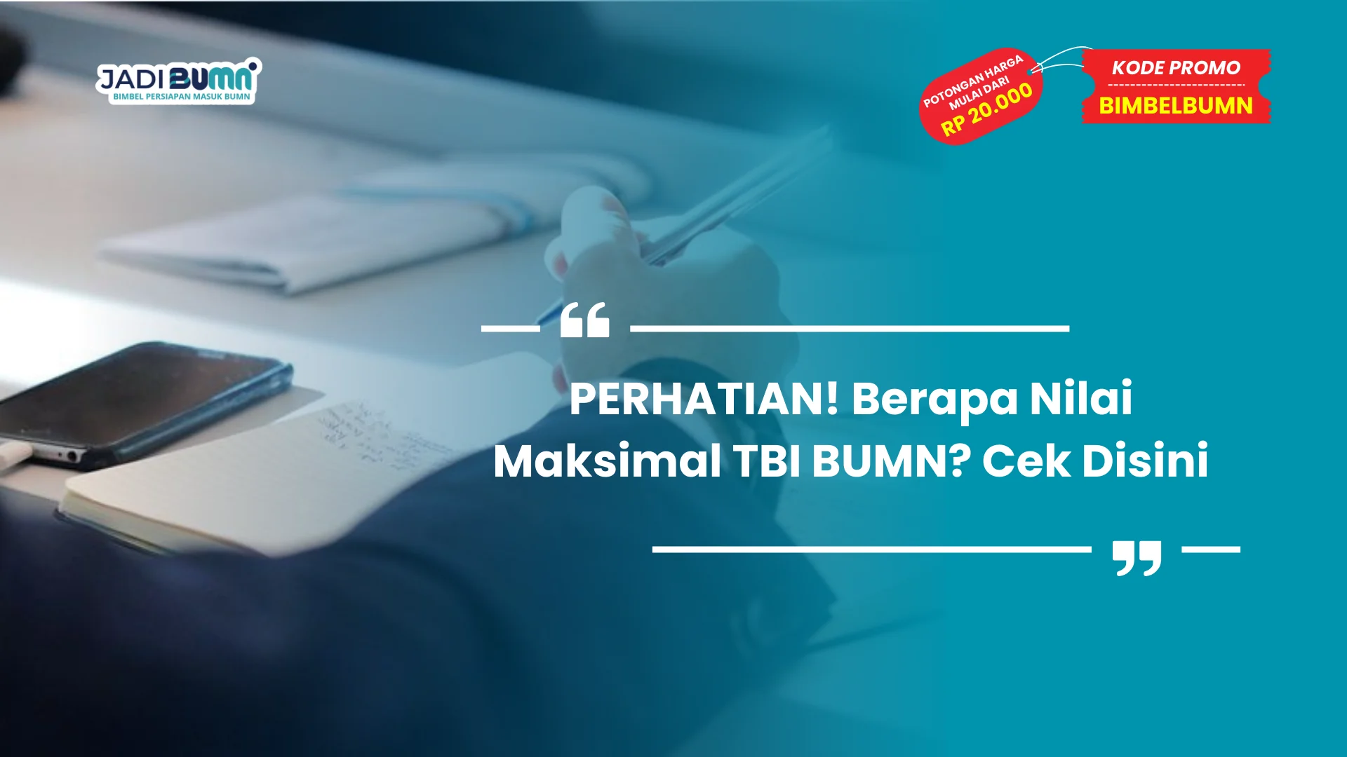 PERHATIAN! Berapa Nilai Maksimal TBI BUMN? Cek Disini