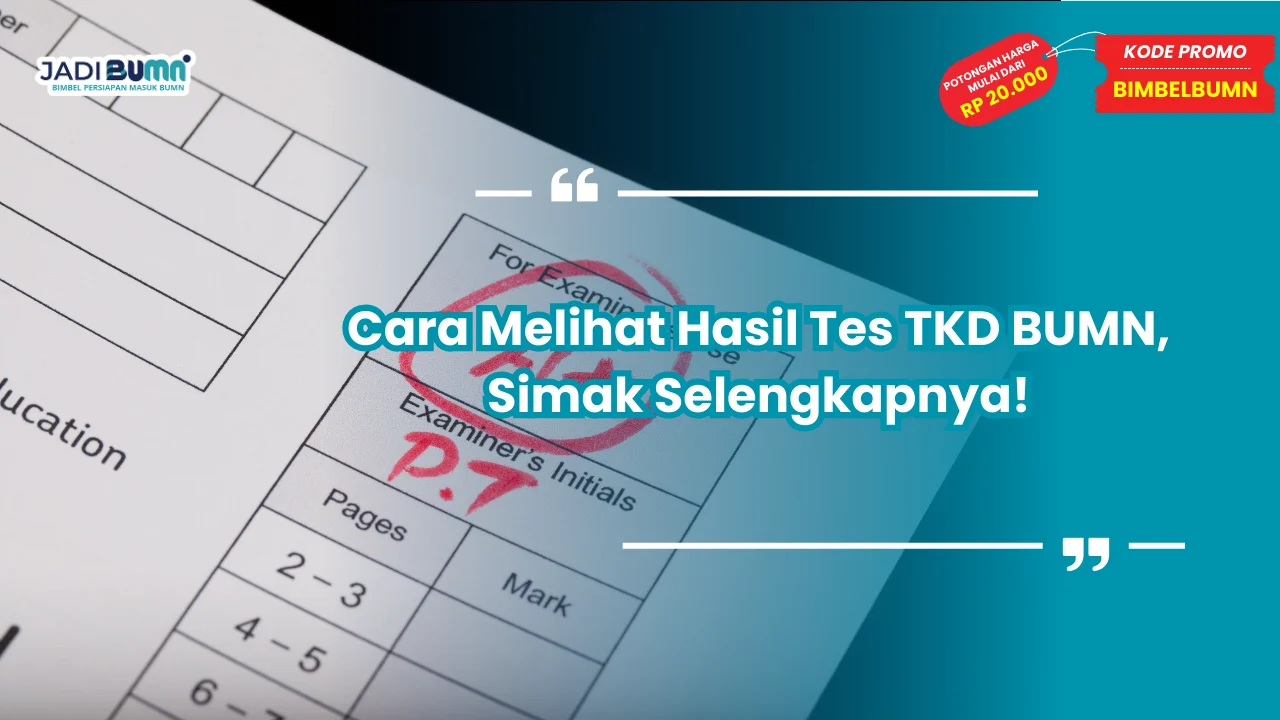 Hasil Tes TKD BUMN