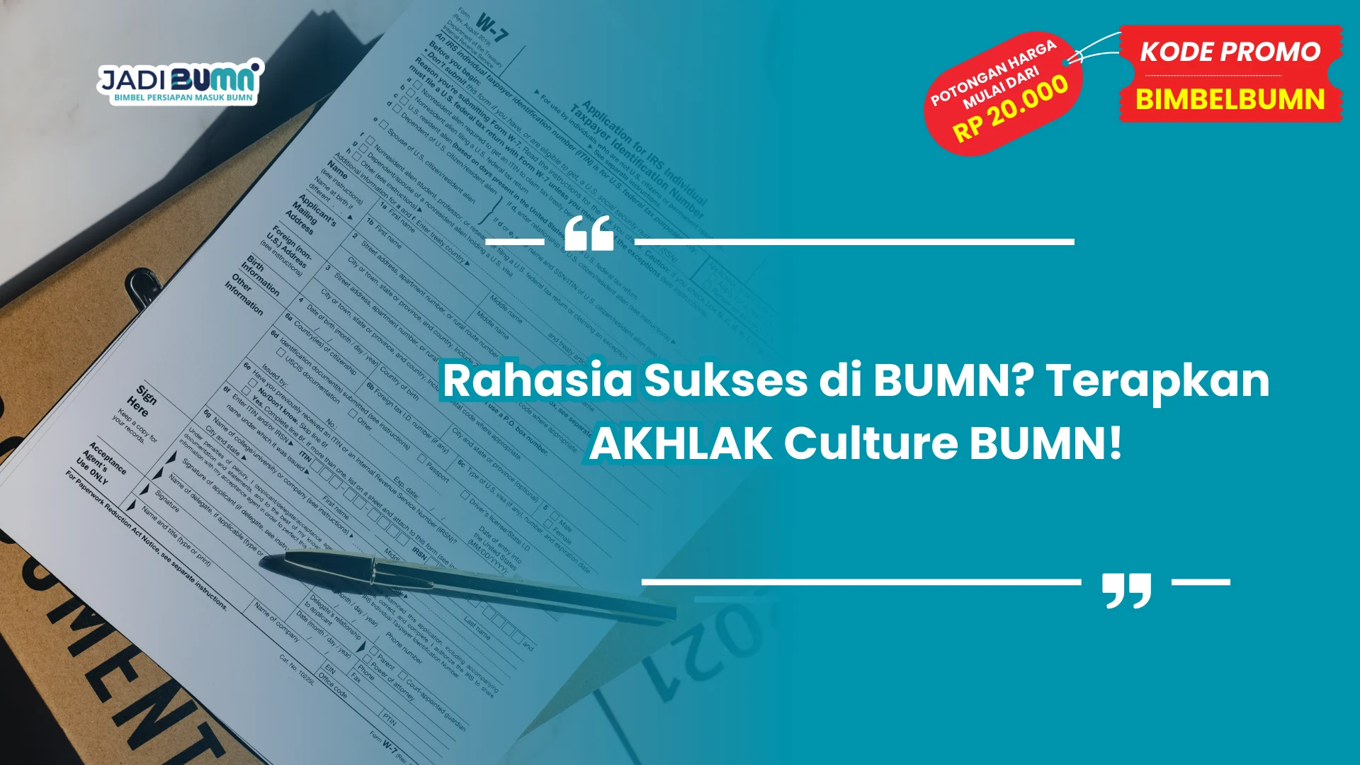 AKHLAK Culture BUMN!