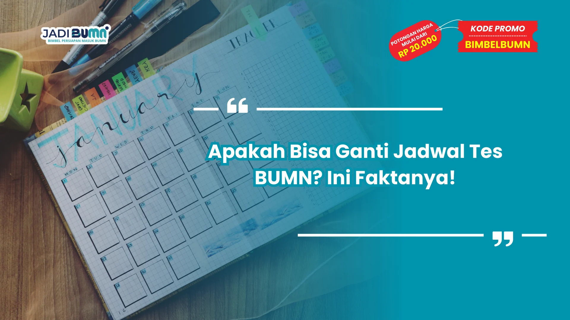 Ganti jadwal tes BUMN