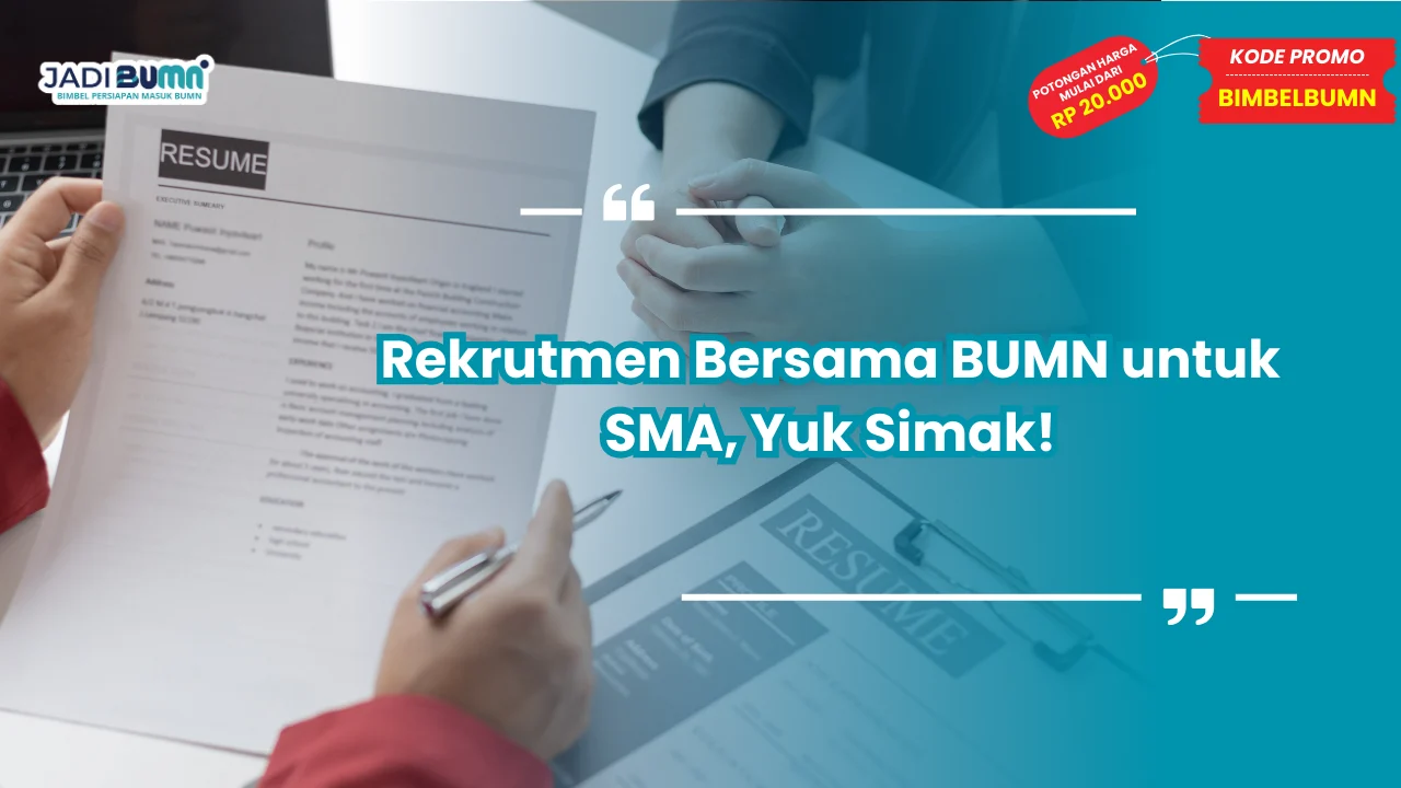 Rekrutmen Bersama BUMN untuk SMA