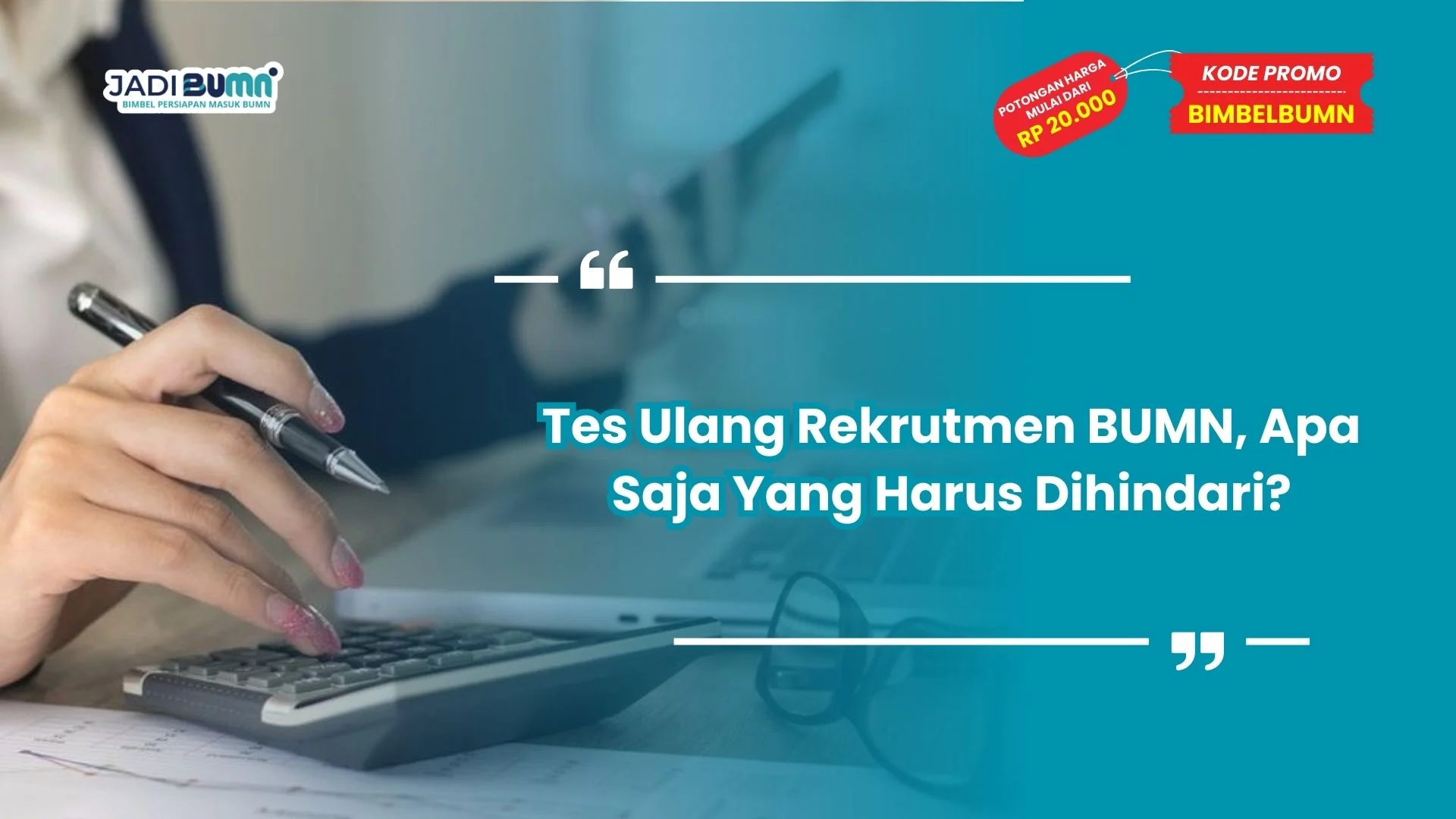 Tes ulang rekrutmen BUMN