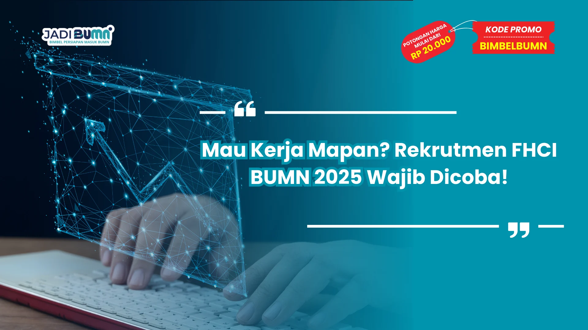 Rekrutmen FHCI BUMN 2025