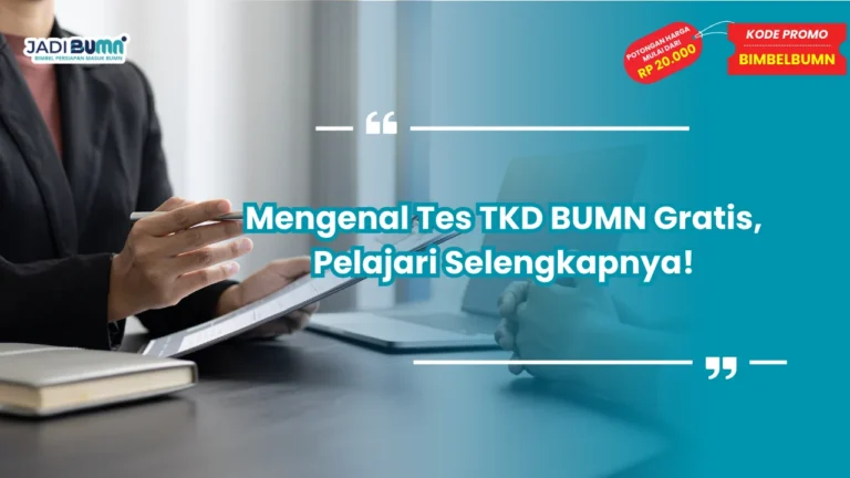 Tes TKD BUMN Gratis