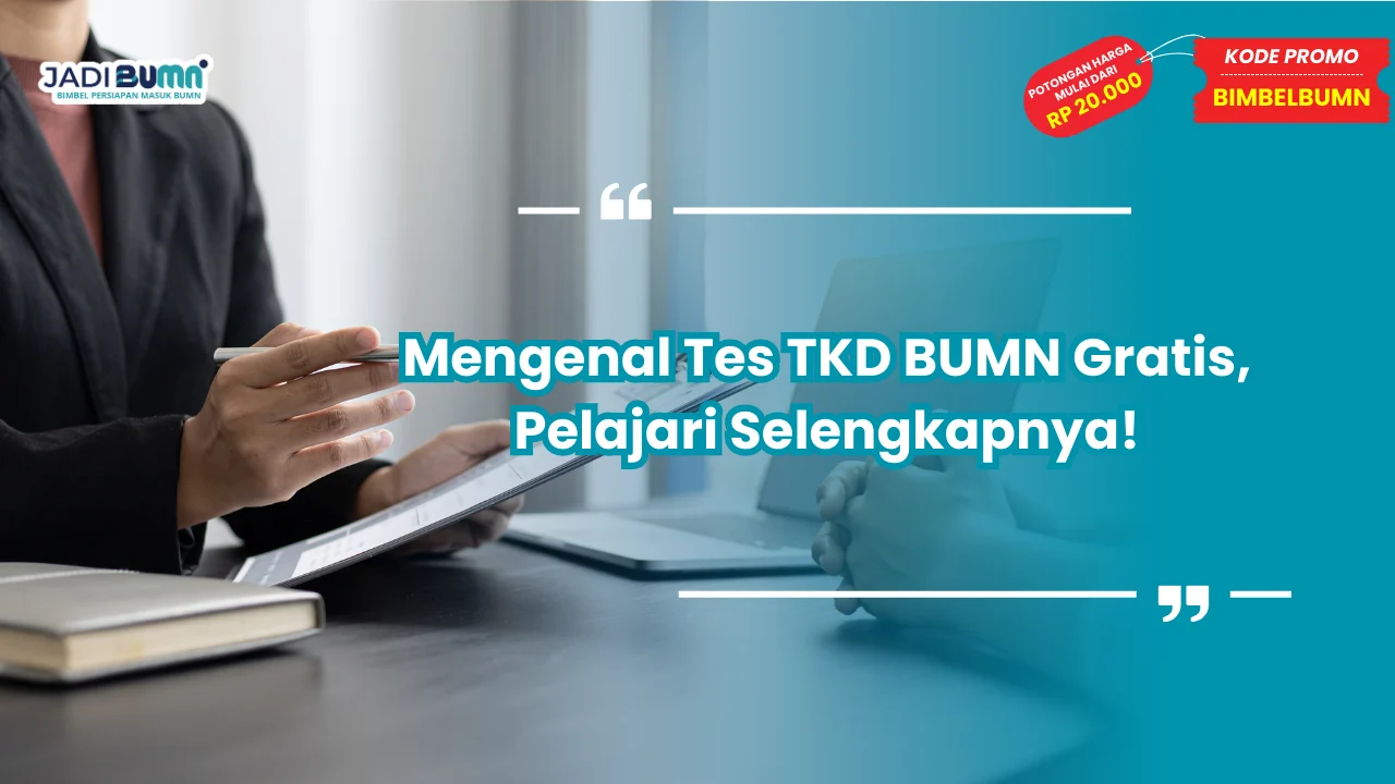 Tes TKD BUMN Gratis