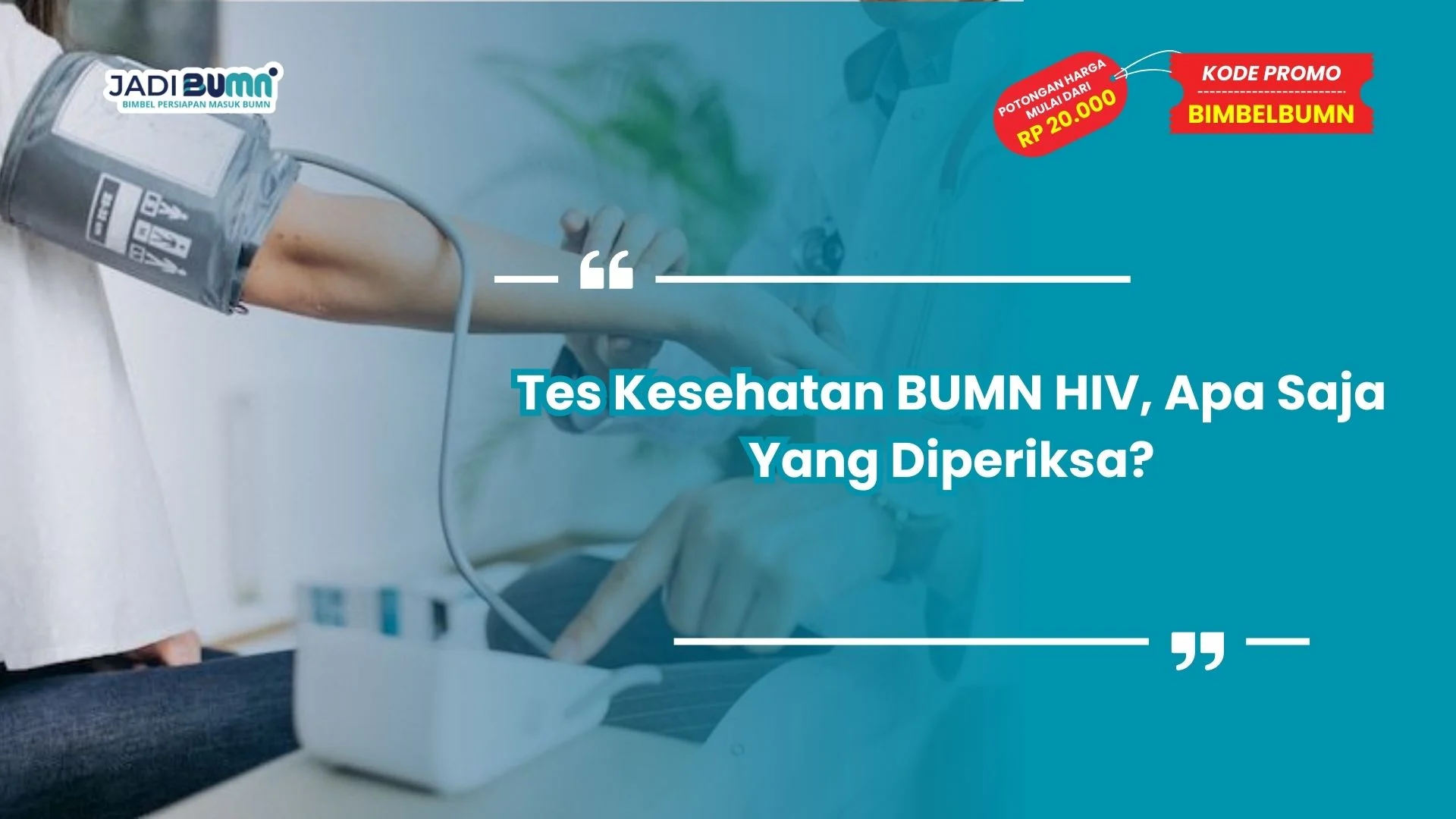 Tes Kesehatan BUMN HIV