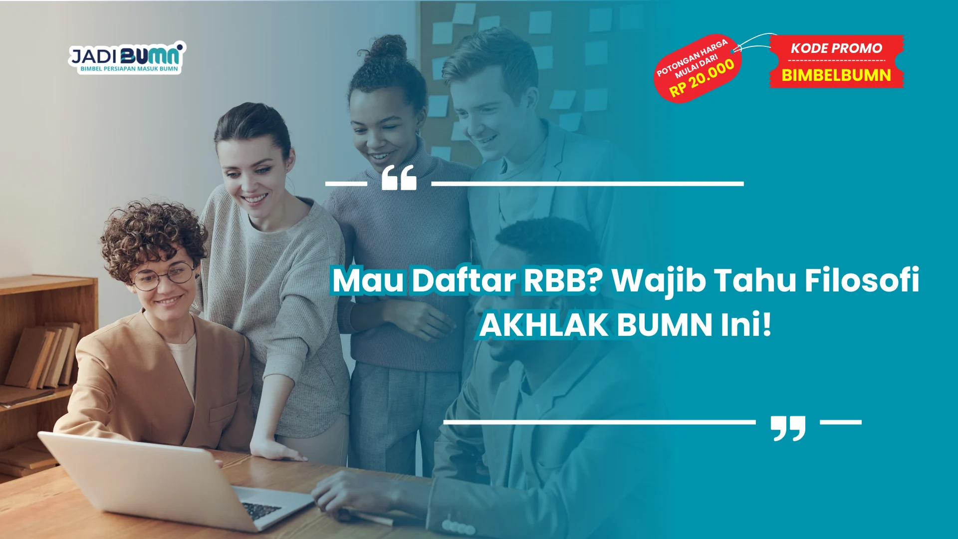 Filosofi AKHLAK BUMN