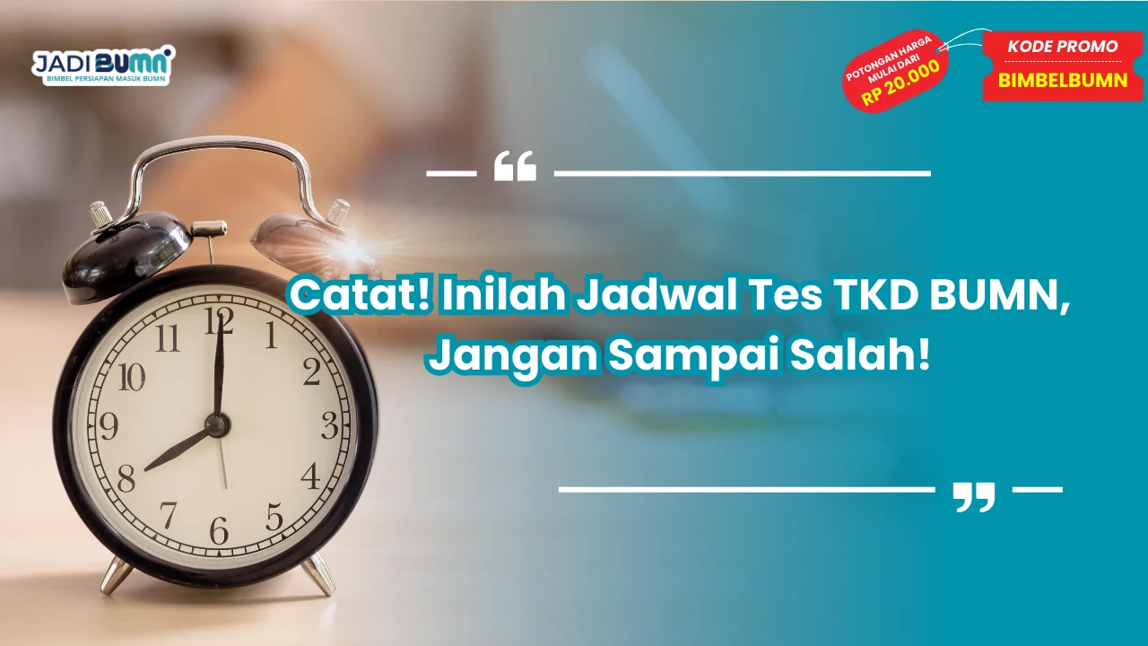 Jadwal Tes TKD BUMN