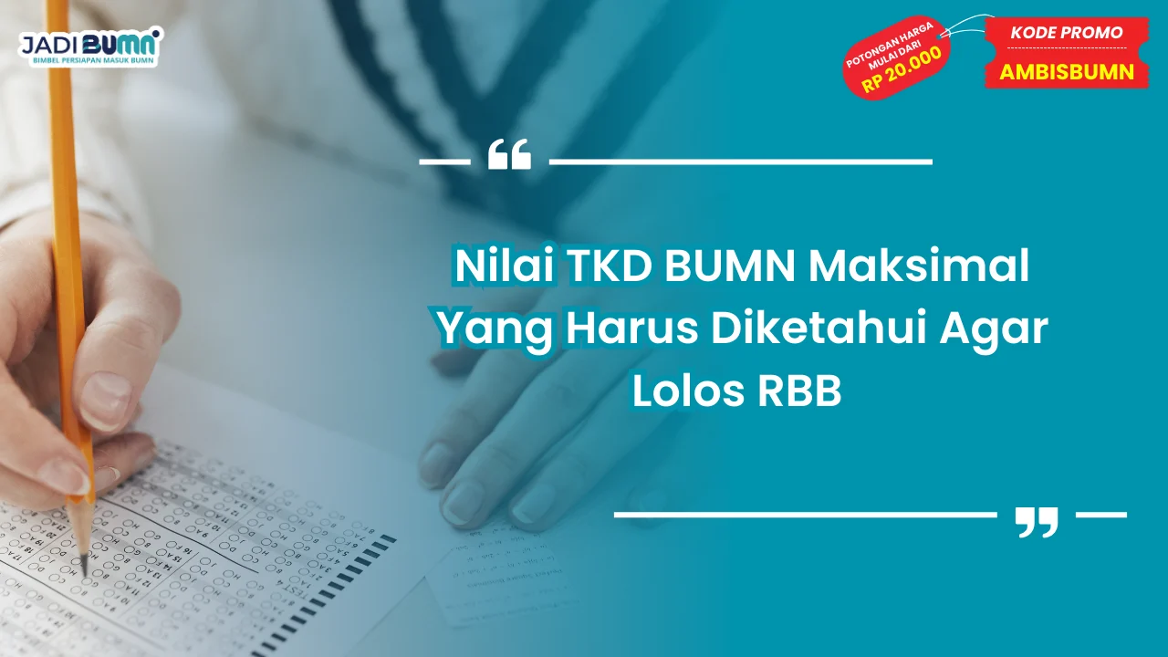 Nilai TKD BUMN Maksimal