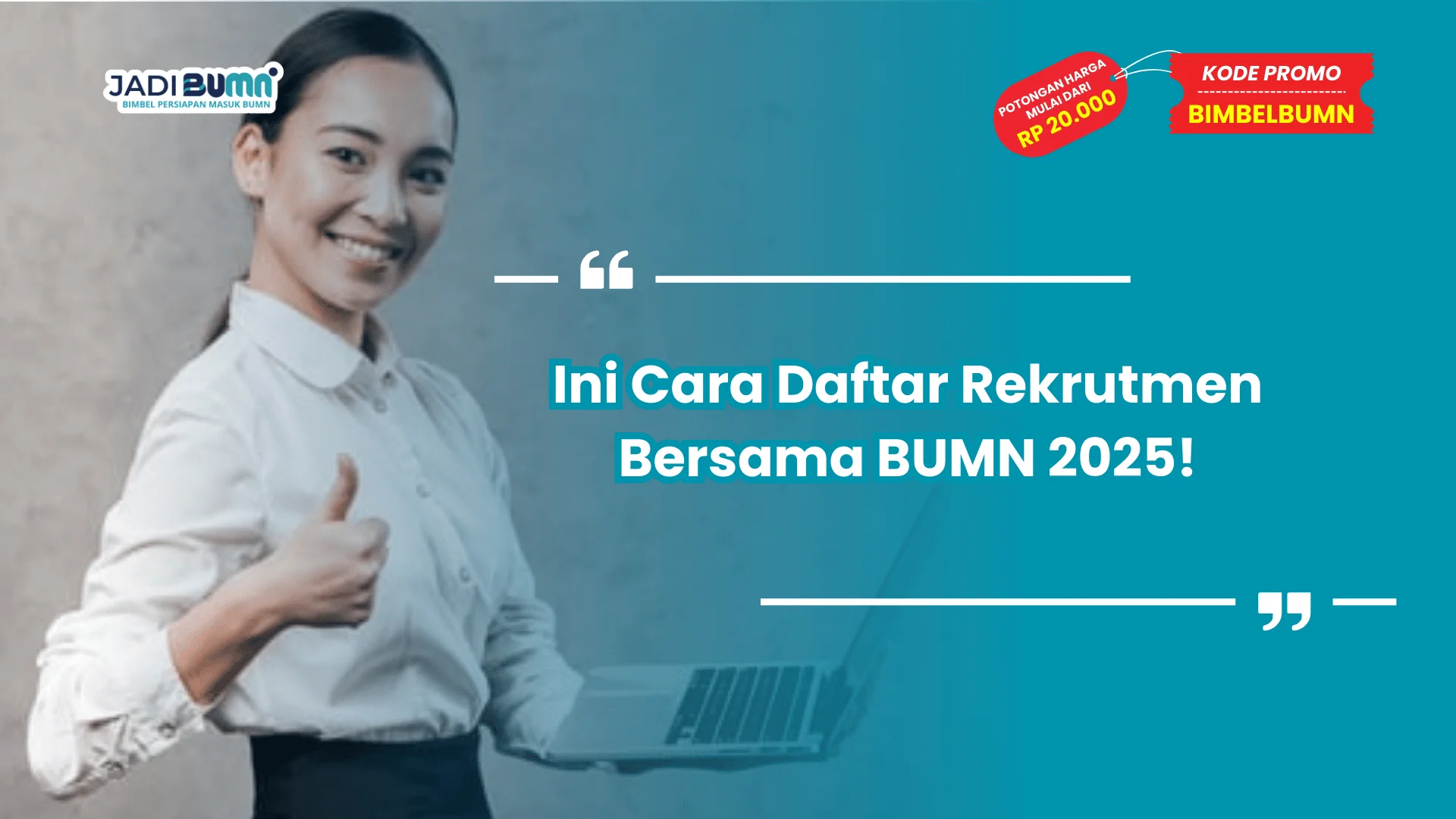 Ini Cara Daftar Rekrutmen Bersama BUMN 2025!