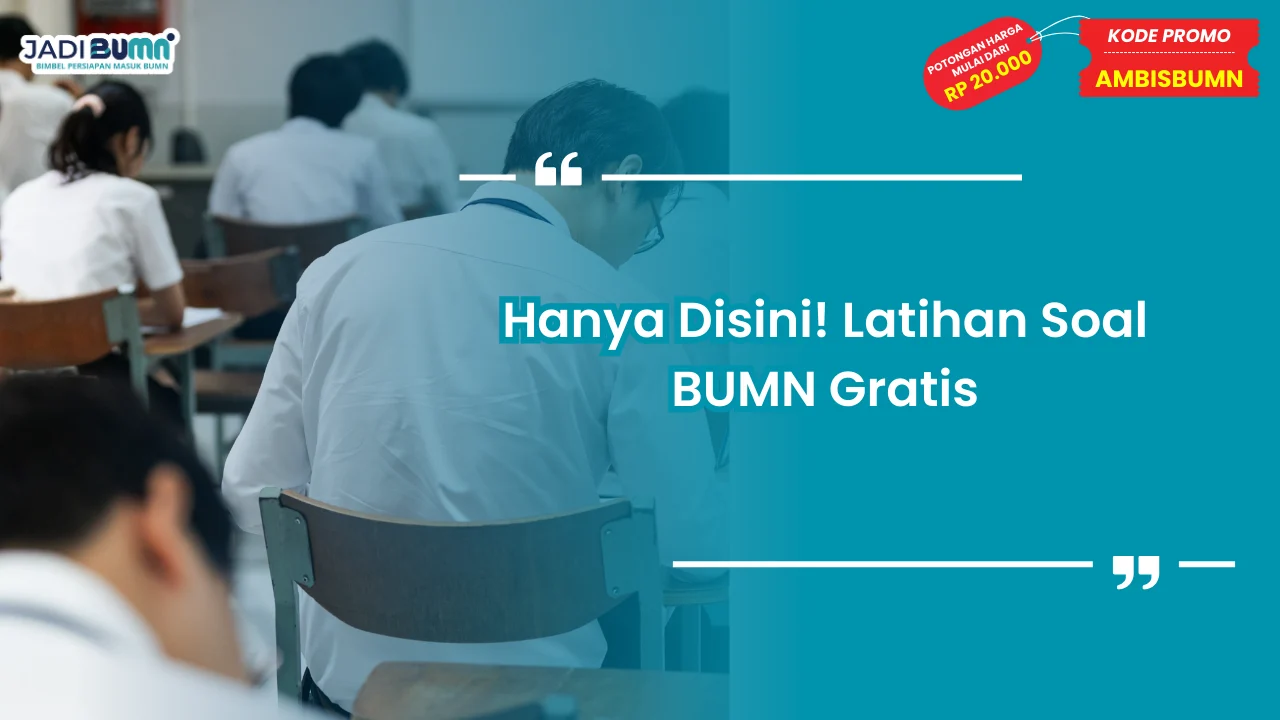 Latihan Soal BUMN Gratis