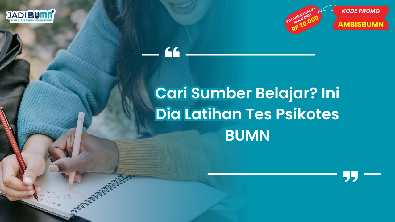 Latihan Tes Psikotes BUMN