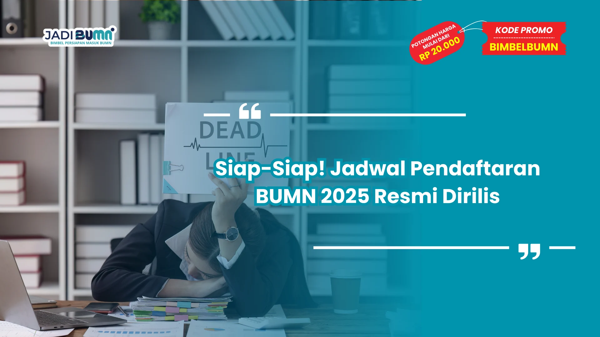 Jadwal Pendaftaran BUMN 2025 Resmi Dirilis