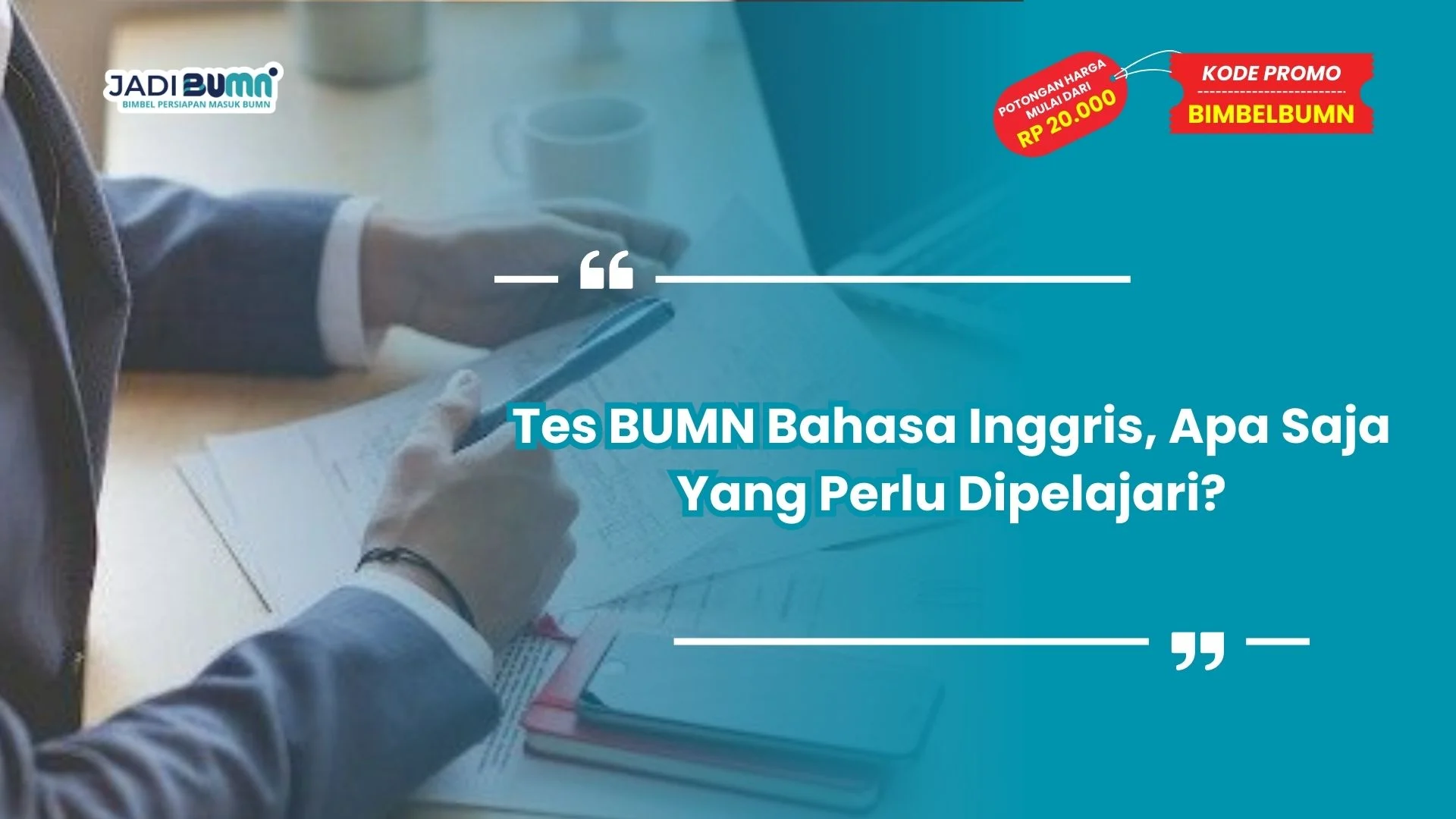 Tes BUMN Bahasa Inggris
