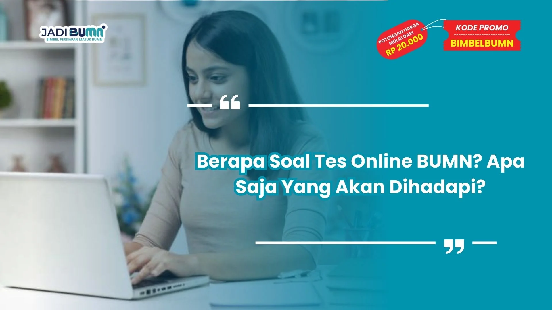 Berapa soal tes online BUMN