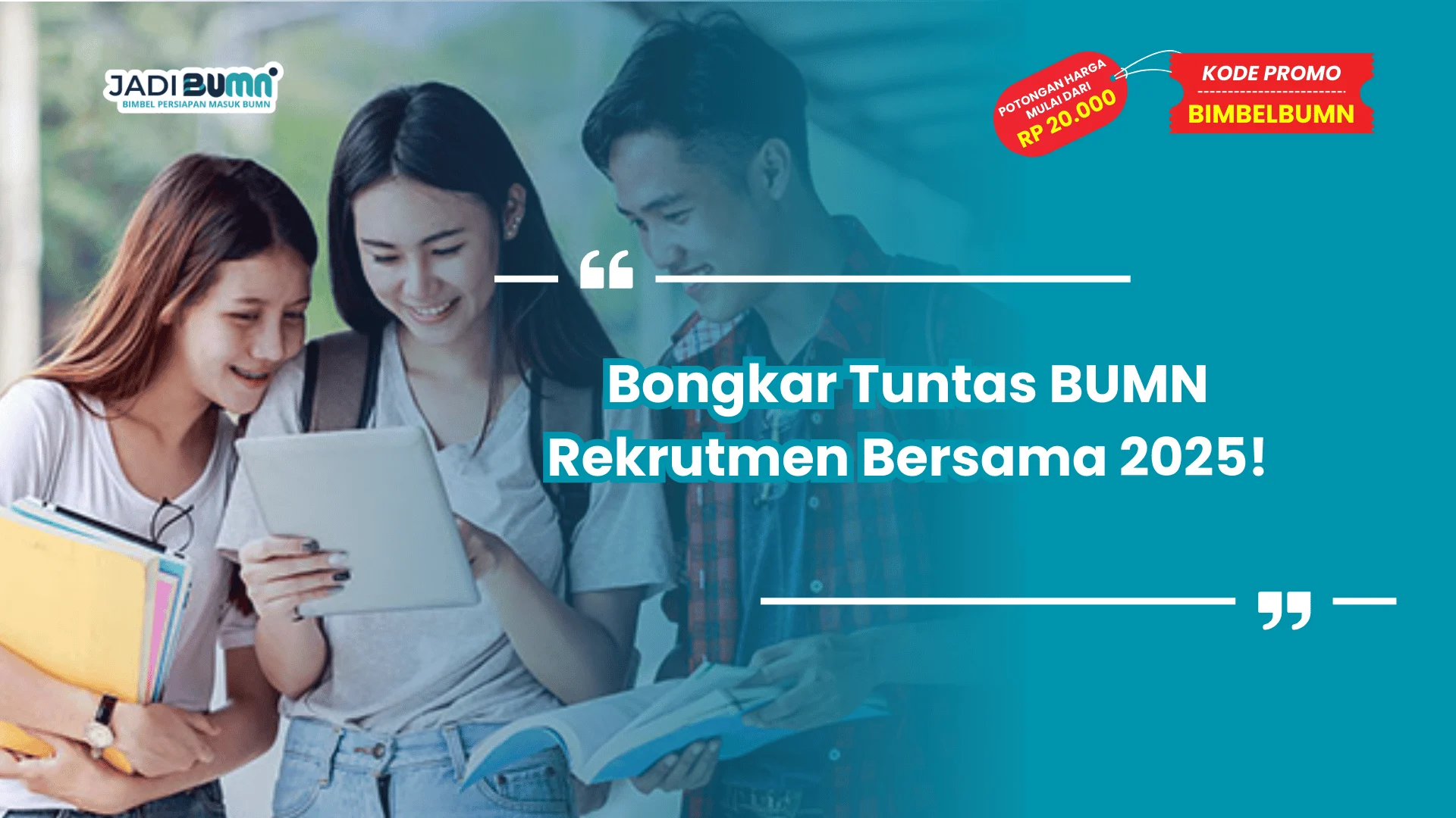 Bongkar Tuntas BUMN Rekrutmen Bersama 2025!