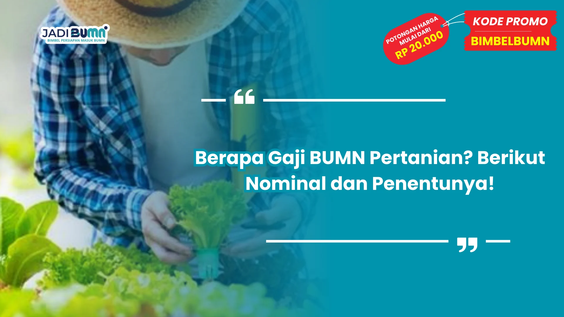 Berapa Gaji BUMN Pertanian? Berikut Nominal dan Penentunya!