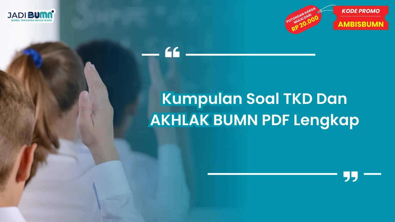 Kumpulan Soal TKD Dan AKHLAK BUMN PDF