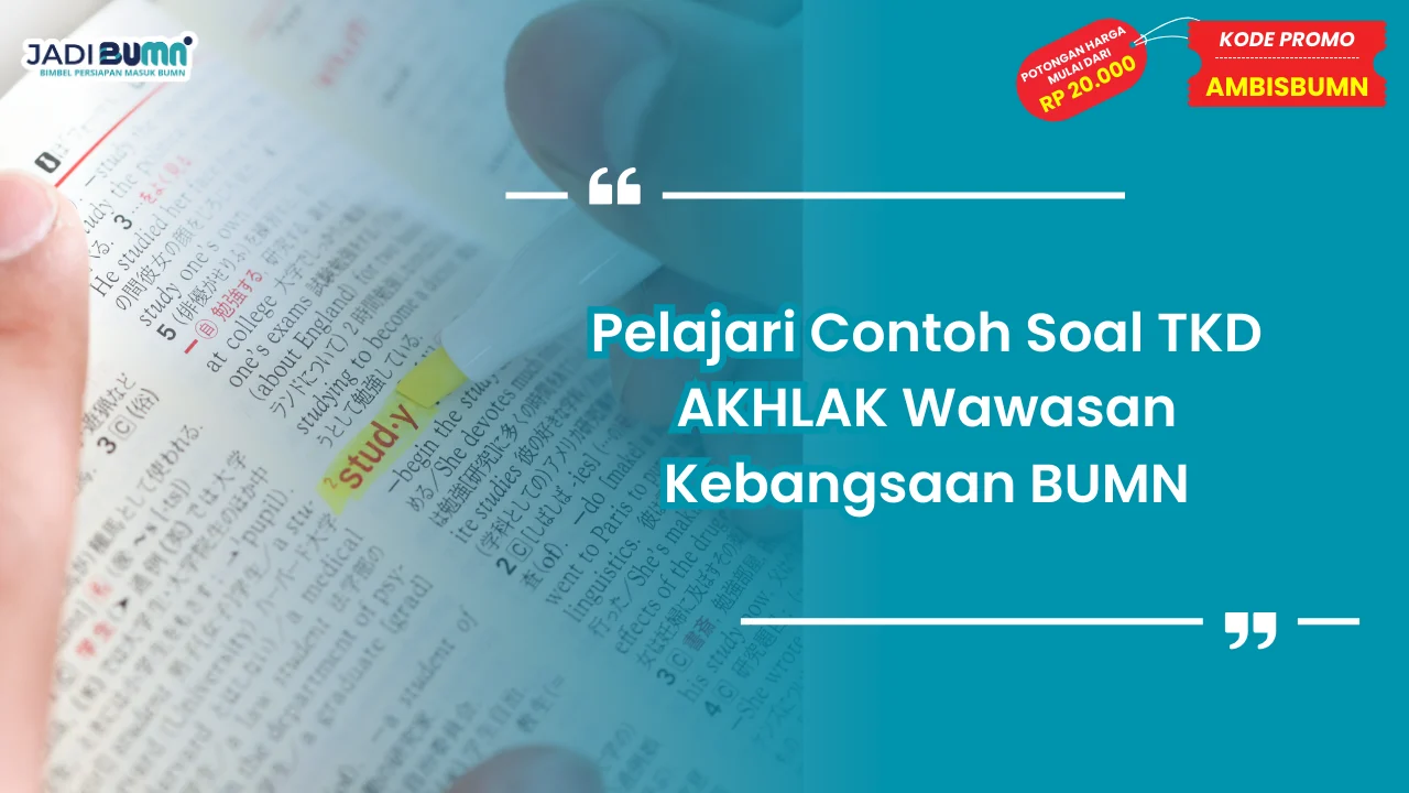 Soal TKD AKHLAK Wawasan Kebangsaan BUMN