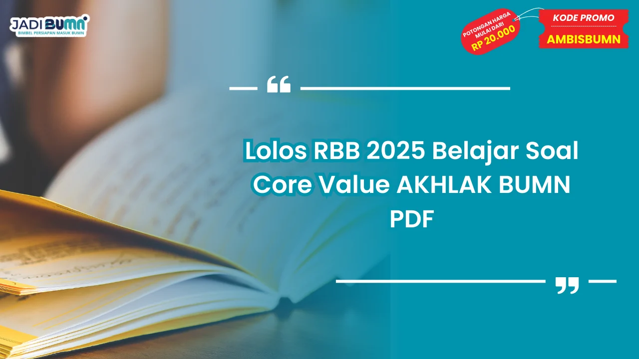 Soal Core Value AKHLAK BUMN PDF