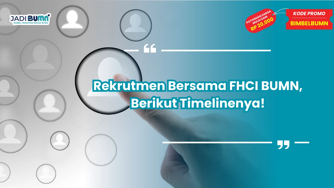 Rekrutmen Bersama FHCI BUMN
