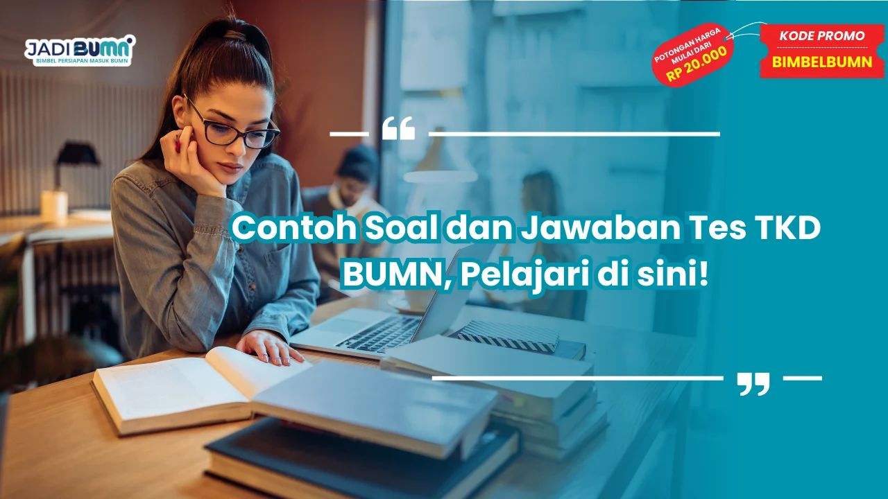 Soal dan Jawaban Tes TKD BUMN