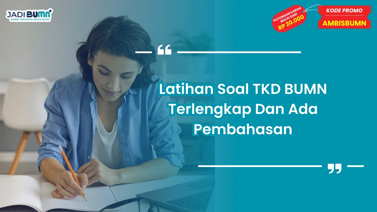 Latihan Soal TKD BUMN