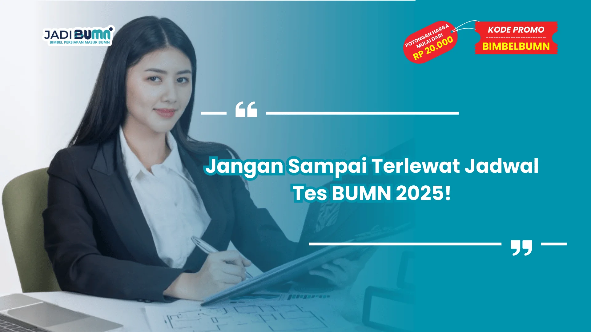 Jangan Sampai Terlewat Jadwal Tes BUMN 2025!