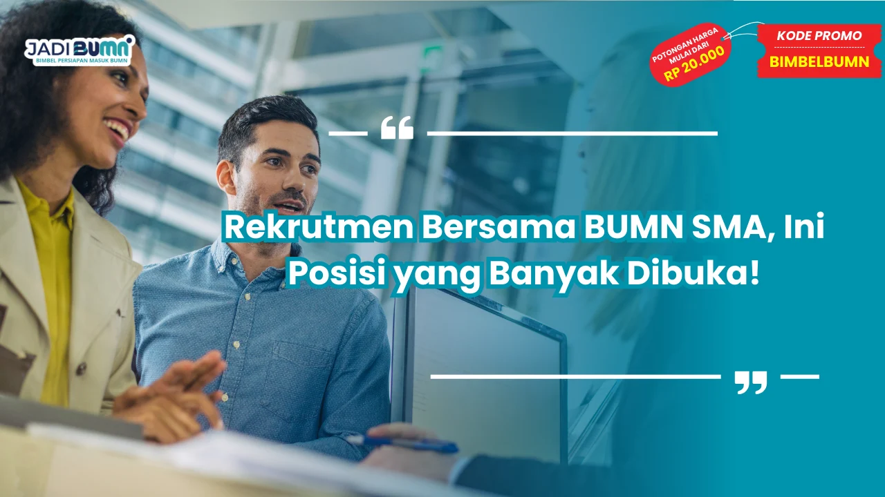Rekrutmen Bersama BUMN SMA