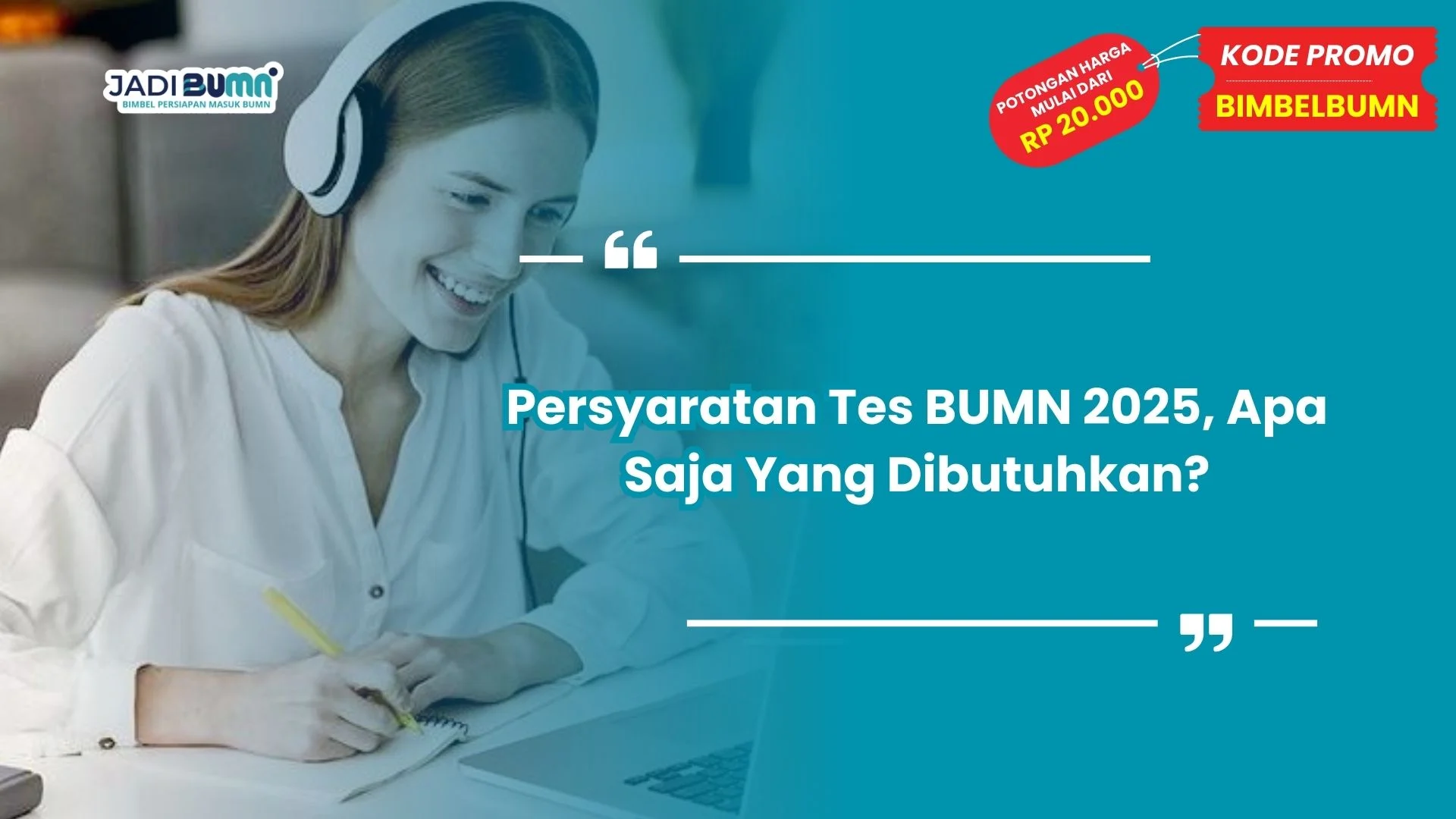 Persyaratan Tes BUMN 2025