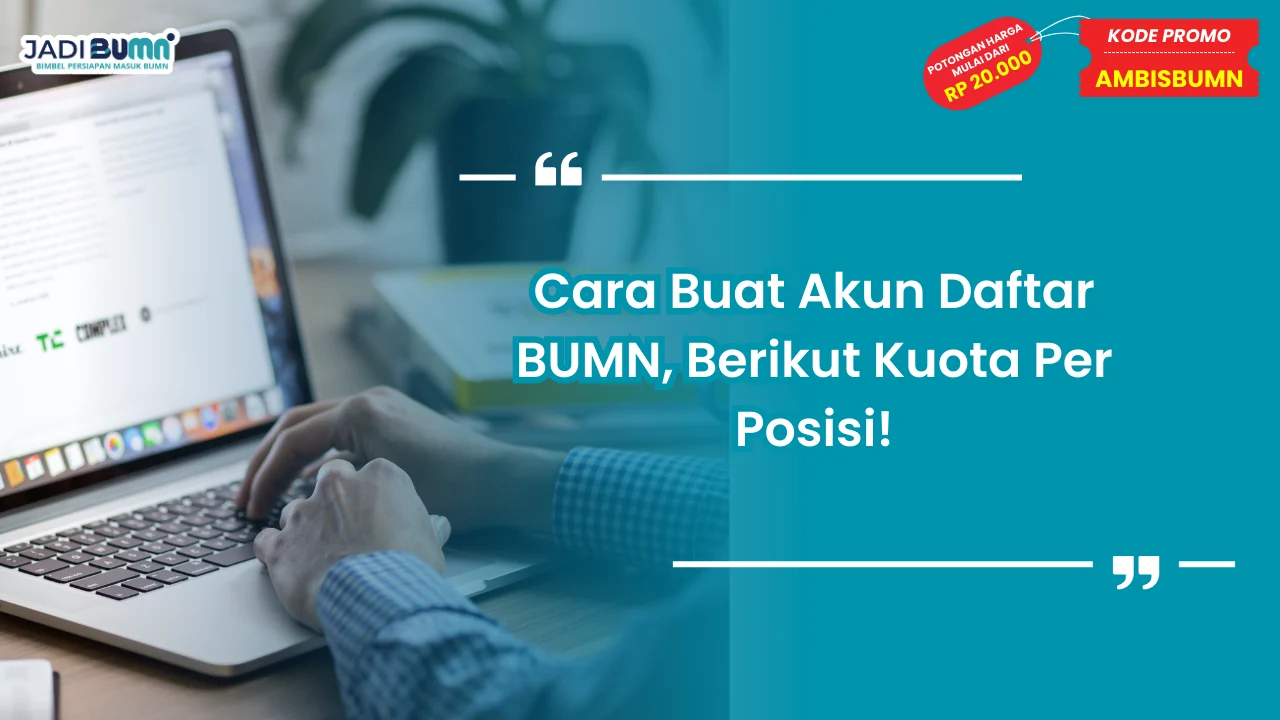 Cara Buat Akun Daftar BUMN